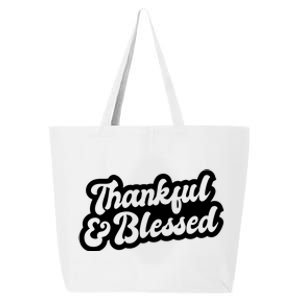 Thankful And Blessed Thanksgiving Holiday 25L Jumbo Tote