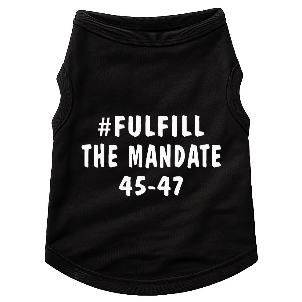 Take America Back And Fulfill The Mandate Doggie Tank