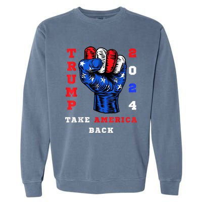 Take America Back Trump 2024 Maga Republicans Patriotic Garment-Dyed Sweatshirt