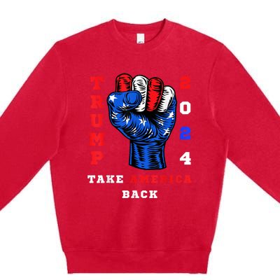 Take America Back Trump 2024 Maga Republicans Patriotic Premium Crewneck Sweatshirt