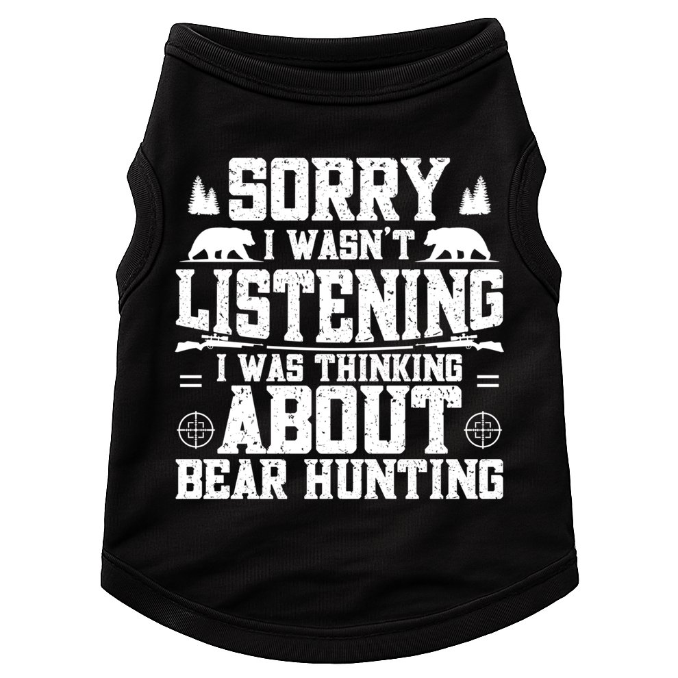 Thinking About Bear Hunting Bear Hunter Gift Doggie Tank