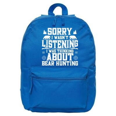 Thinking About Bear Hunting Bear Hunter Gift 16 in Basic Backpack