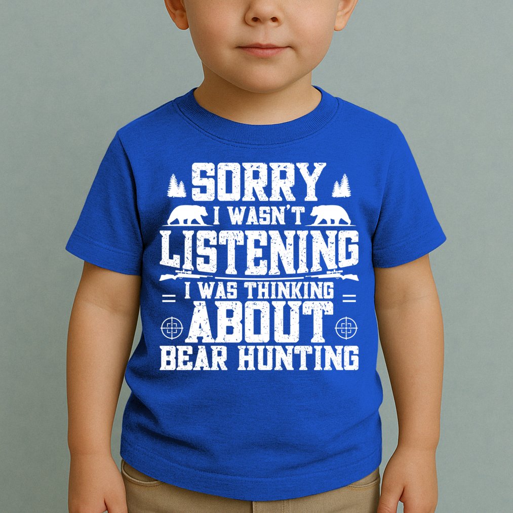 Thinking About Bear Hunting Bear Hunter Gift Toddler T-Shirt
