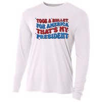 Took A Bullet For America ThatS My President Cooling Performance Long Sleeve Crew