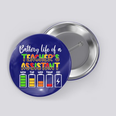 Teaching Assistant Battery Life Assistant Teacher Gift Button