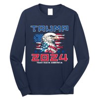 Take America Back Trump 2024 Long Sleeve Shirt