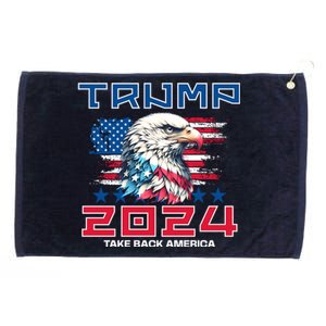 Take America Back Trump 2024 Grommeted Golf Towel