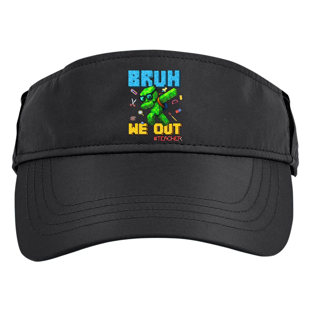 Teacher Appreciation Bruh We Out Gamer Pixel Style Summer Adult Drive Performance Visor