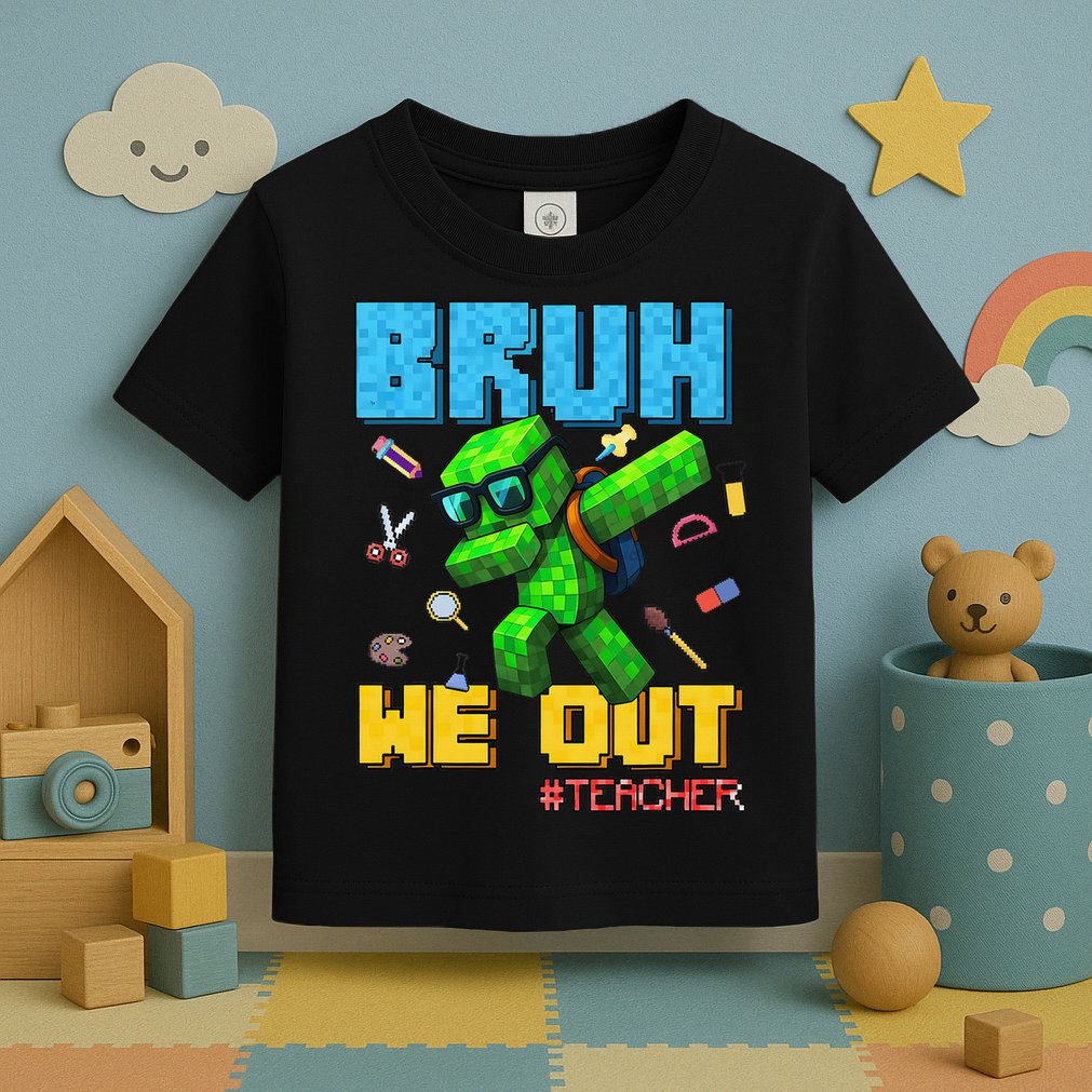 Teacher Appreciation Bruh We Out Gamer Pixel Style Summer Toddler T-Shirt