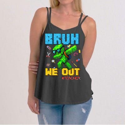 Teacher Appreciation Bruh We Out Gamer Pixel Style Summer Women's Strappy Tank