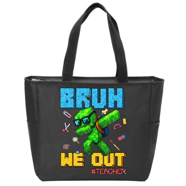 Teacher Appreciation Bruh We Out Gamer Pixel Style Summer Zip Tote Bag