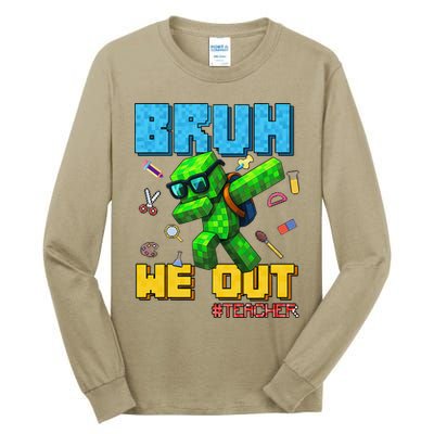 Teacher Appreciation Bruh We Out Gamer Pixel Style Summer Tall Long Sleeve T-Shirt