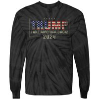 Take America Back American Flag Trump 2024 Women Gifts Tie-Dye Long Sleeve Shirt