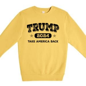 Take America Back American Flag Trump 2024 Funny Gift Premium Crewneck Sweatshirt