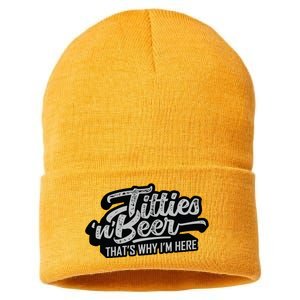 Titties And Beer Why Im Here Funny Beer Lover Adult Sustainable Knit Beanie