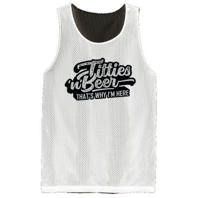 Titties And Beer Why Im Here Funny Beer Lover Adult Mesh Reversible Basketball Jersey Tank