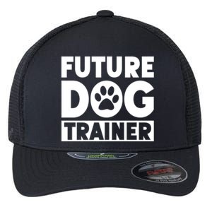 Training Animal Behaviorist Gift Dog Trainer Gift Flexfit Unipanel Trucker Cap