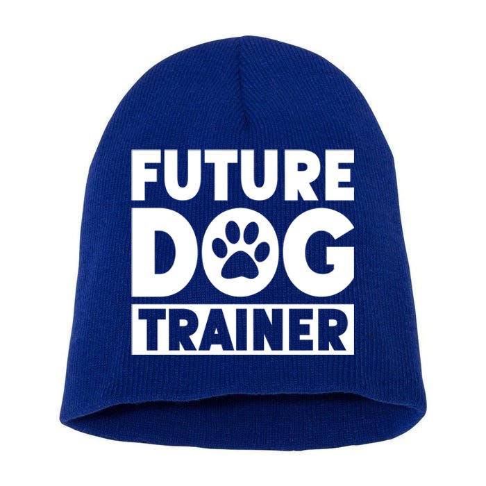 Training Animal Behaviorist Gift Dog Trainer Gift Short Acrylic Beanie