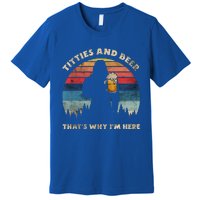 Titties And Beer That’s Why Im Here Oktoberfest Funny Ape Great Gift Premium T-Shirt