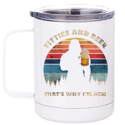 Titties And Beer That’s Why Im Here Oktoberfest Funny Ape Great Gift 12 oz Stainless Steel Tumbler Cup