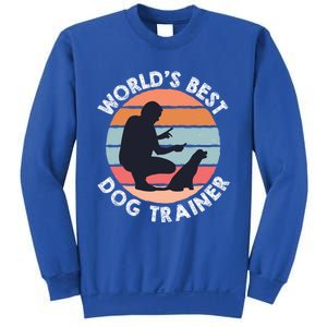 Training Animal Behaviorist Gift Dog Trainer Gift Sweatshirt