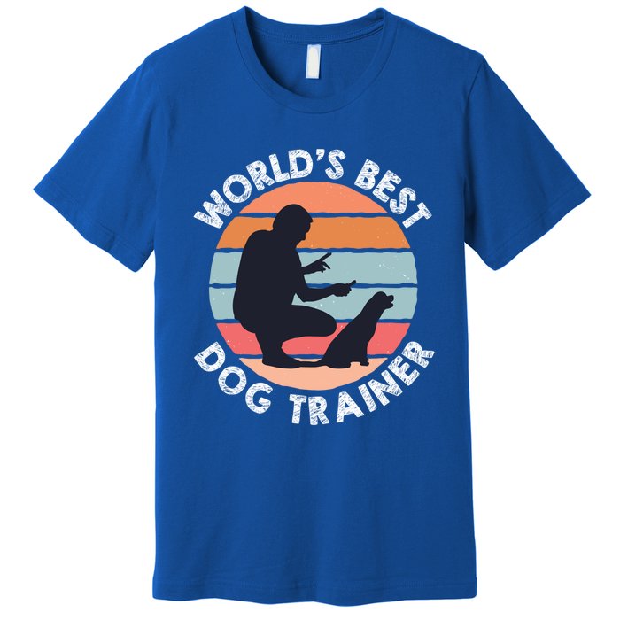 Training Animal Behaviorist Gift Dog Trainer Gift Premium T-Shirt