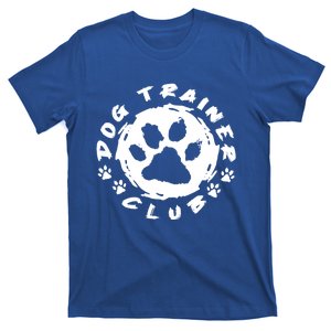 Training Animal Behaviorist Gift Dog Trainer Gift T-Shirt