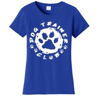 Training Animal Behaviorist Gift Dog Trainer Gift Women's T-Shirt