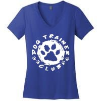 Training Animal Behaviorist Gift Dog Trainer Gift Women's V-Neck T-Shirt