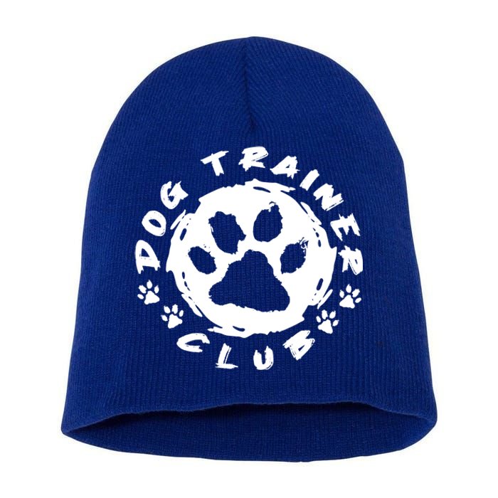 Training Animal Behaviorist Gift Dog Trainer Gift Short Acrylic Beanie