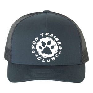 Training Animal Behaviorist Gift Dog Trainer Gift Yupoong Adult 5-Panel Trucker Hat