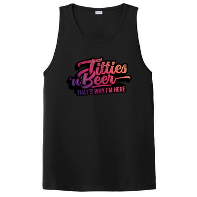 Titties And Beer Why Im Here Funny Beer Lover Adult Gift PosiCharge Competitor Tank