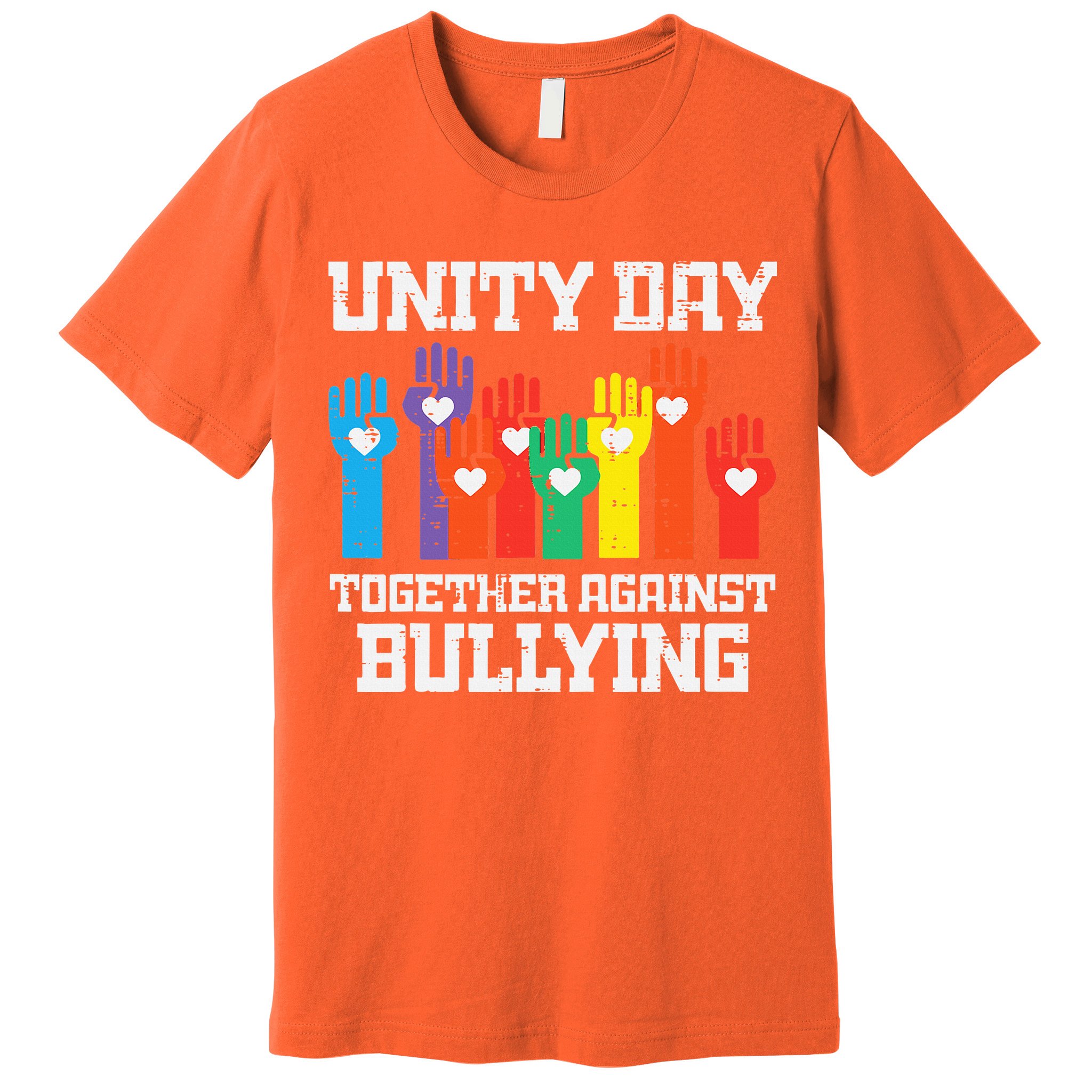 Together Against Bullying Orange Anti Bully Unity Day Premium T-Shirt
