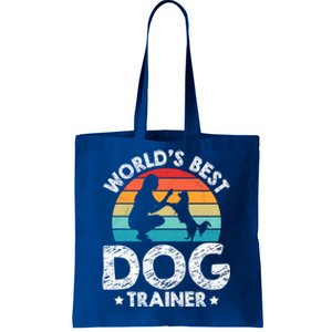 Training Animal Behaviorist Funny Gift Dog Trainer Funny Gift Tote Bag