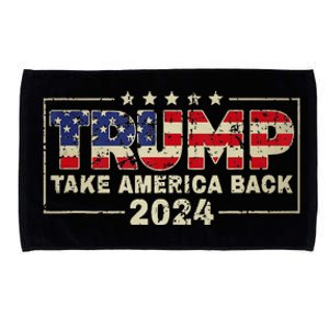 Take America Back American Flag Trump 2024 Microfiber Hand Towel