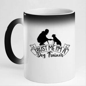 Training Animal Behaviorist Gift Dog Trainer Gift 11oz Black Color Changing Mug