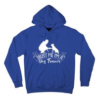 Training Animal Behaviorist Gift Dog Trainer Gift Hoodie