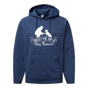 Training Animal Behaviorist Gift Dog Trainer Gift Performance Fleece Hoodie