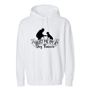 Training Animal Behaviorist Gift Dog Trainer Gift Garment-Dyed Fleece Hoodie