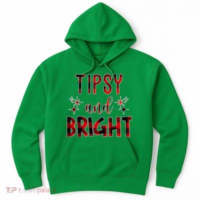 Tipsy And Bright Christmas Holiday Funny Hoodie