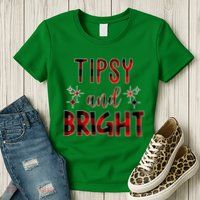 Tipsy And Bright Christmas Holiday Funny Womens T-Shirt