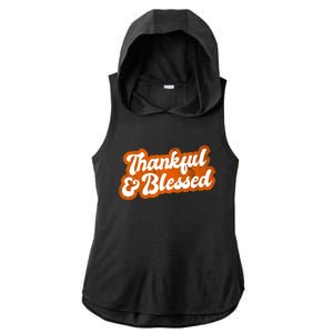 Thankful And Blessed Retro Distressed Logo Ladies PosiCharge Tri-Blend Wicking Draft Hoodie Tank