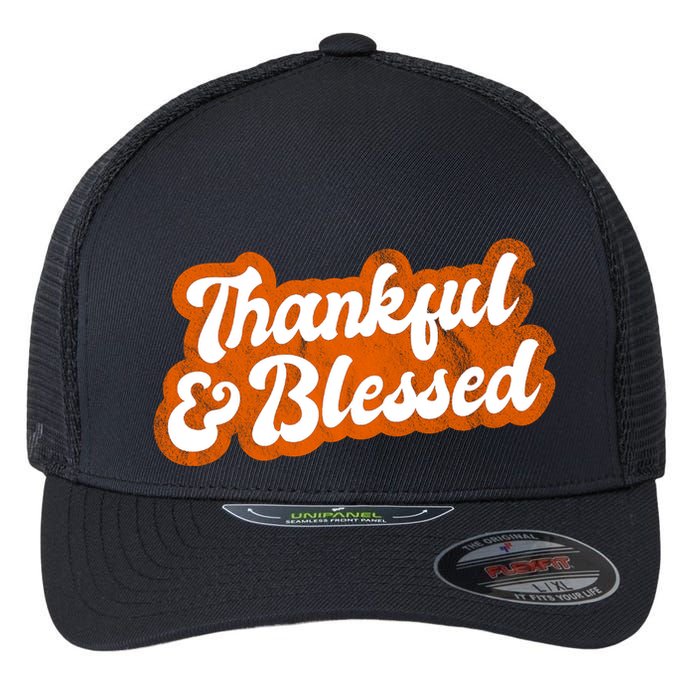 Thankful And Blessed Retro Distressed Logo Flexfit Unipanel Trucker Cap