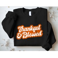 Thankful And Blessed Retro Distressed Logo Sweatshirt