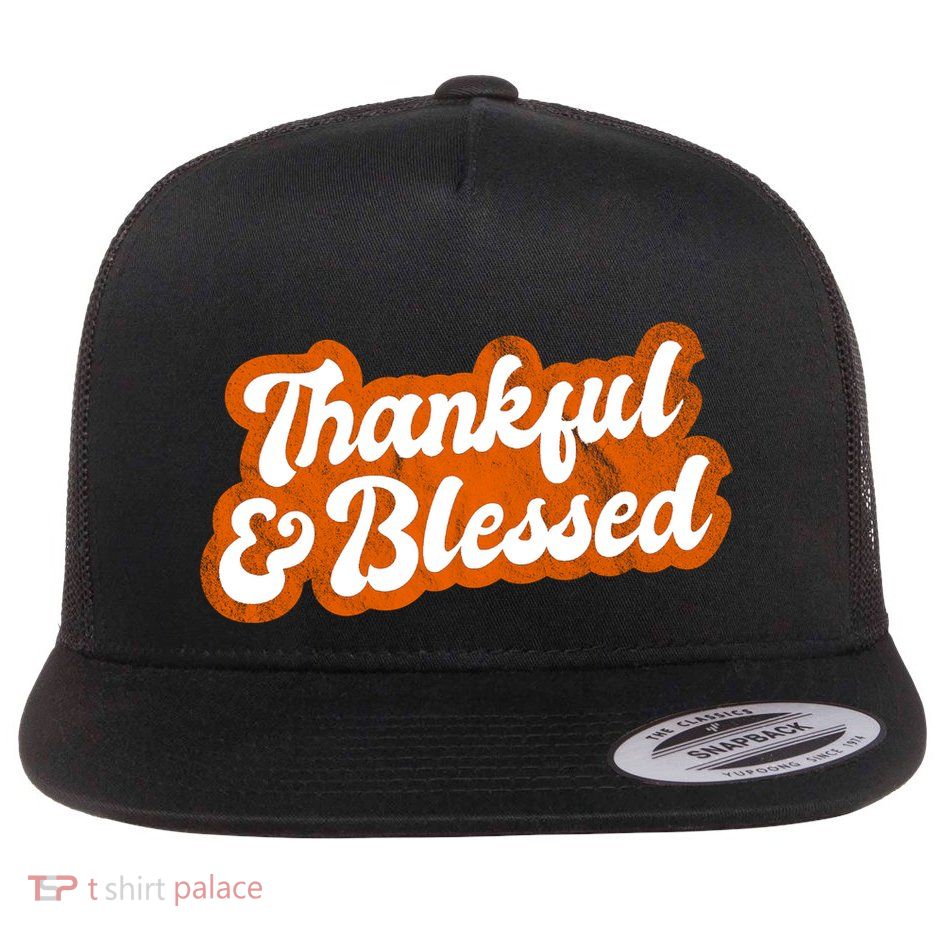Thankful And Blessed Retro Distressed Logo Flatbill Hat