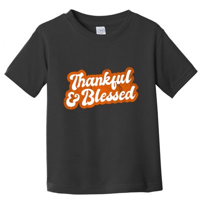 Thankful And Blessed Retro Distressed Logo Toddler T-Shirt