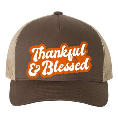 Thankful And Blessed Retro Distressed Logo Yupoong Adult 5-Panel Trucker Hat