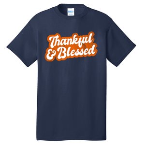 Thankful And Blessed Retro Distressed Logo Tall T-Shirt