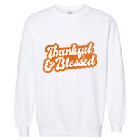 Thankful And Blessed Retro Distressed Logo Garment-Dyed Sweatshirt