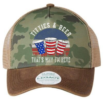 Titties And Beer ThatS Why IM Here Funny Beer Legacy Tie Dye Trucker Hat